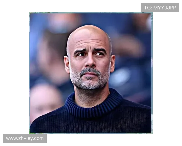 瓜迪奥拉战术演变：从巴萨到曼城的哲学延续